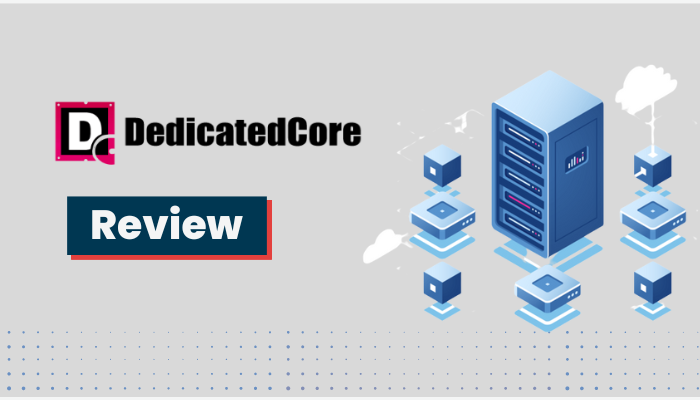dedicatedcore vps and server hosting review